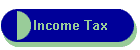 Income Tax